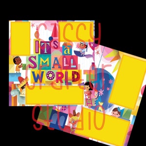 Disney Scrapbook Pages - It's A Small World Ride - Readymade Pages - 12x12 Cardstock - Just Add Photos