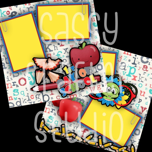 Scrapbook Pages - First Day of School - Children's Scrapbook - Just Add Photos