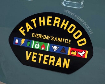 Dangerous Goods Fatherhood Veteran Sticker Decal