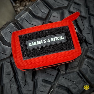 Dangerous Goods® “Karma’s A B*tch” EDC Mini PVC Morale Patch
