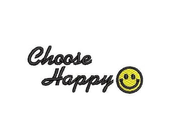 Choose Happy Quotes Wording Motivation Embroidery Design Embroidery File Digital Design Instant Download