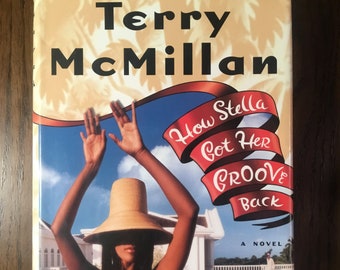 1st ed- How Stella Got Her Groove Back by Terry McMillan | First Edition/First Printing