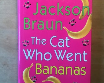 Large Print ed- The Cat Who Went Bananas by Lilian Jackson Braun | Jim Qwilleran Feline Whodunnit Series #27