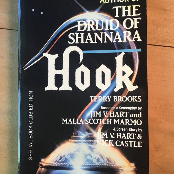 Hook by Terry Brooks | Based on a Screenplay by Jim V. Hart & Malia Scotch Marmo