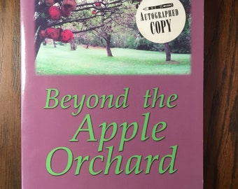 Signed- Beyond the Apple Orchard by Dolly Withrow | Autographed Copy