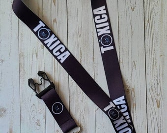 Mexicana, Toxica, chingona, Lanyard, Badge Holder Keychain