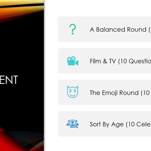 May include: A graphic with the word "CONTENT" in white text on a black background. Below the word "CONTENT" is a red and orange abstract design. On the right side of the image are four white buttons with blue icons and text. The buttons list four different rounds of a trivia game: "A Balanced Round (10 Questions)", "Film & TV (10 Questions)", "The Emoji Round (10 Questions)", and "Sort By Age (10 Celebrities".