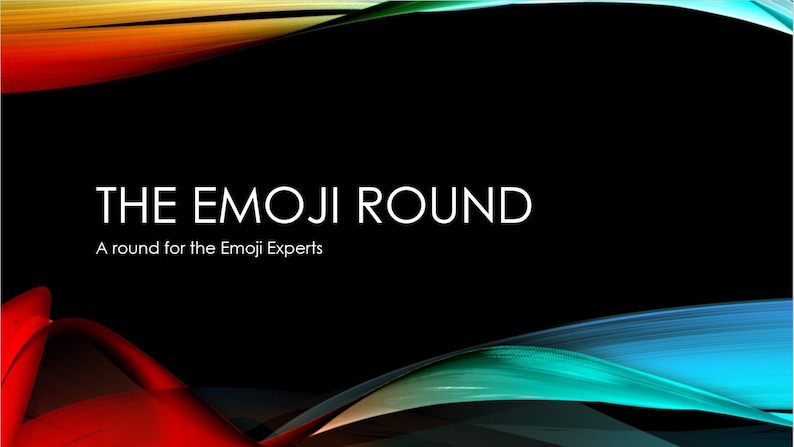 May include: A black background with colorful abstract shapes in the corners. The text "THE EMOJI ROUND" is in white in the center of the image. Below the text is the phrase "A round for the Emoji Experts".