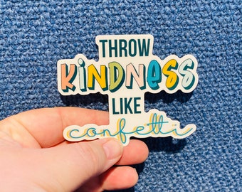 Throw Kindness Sticker