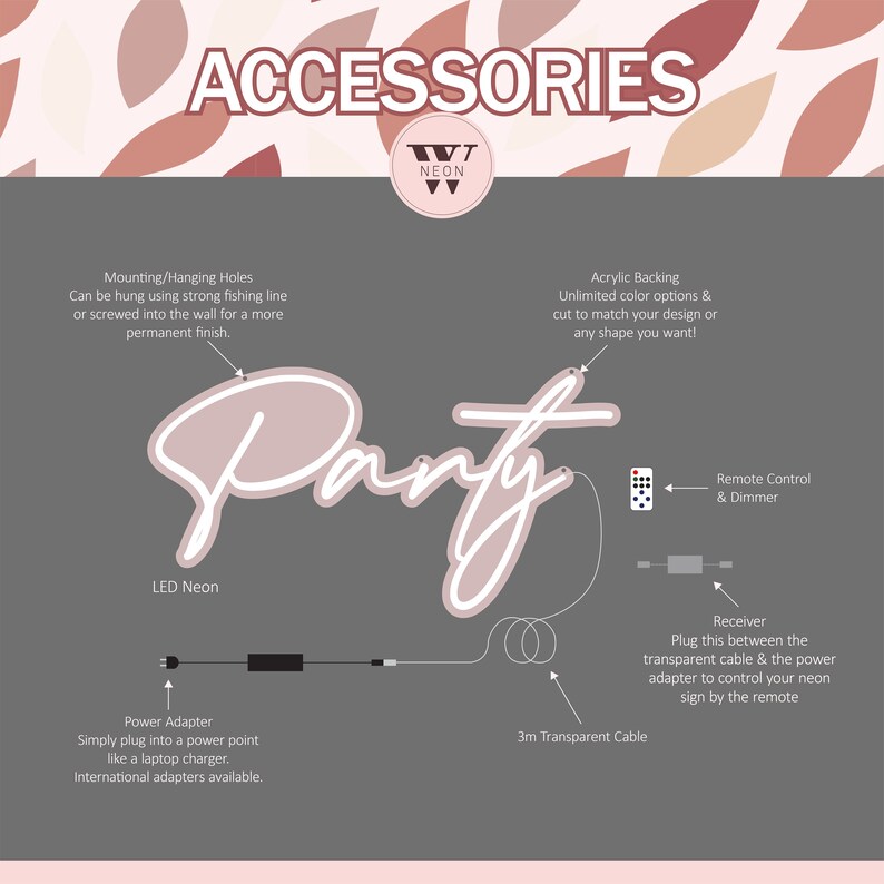 May include: A diagram of a neon sign with the word "Party" in a pink script font. The image details the sign's components: power adapter, remote control, and transparent cable. The sign has acrylic backing and can be customized.