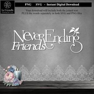 Título del álbum de recortes/amigos interminables/título de diseño digital/fabricación de tarjetas/diciendo archivo de corte svg/cita floral/títulos svg/cita de amigos/cita de tarjeta