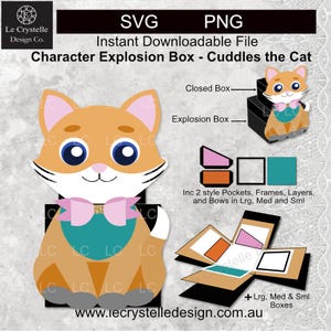 May include: Digital SVG and PNG file for a character explosion box featuring a cartoon cat named Cuddles. The design includes a closed box, an explosion box, pockets, frames, layers, and bows. The cat is orange, white, and blue.