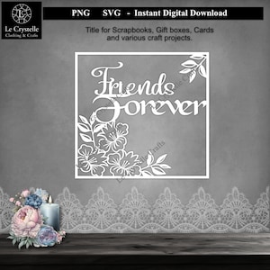 Título del álbum de recortes/amigos para siempre cita de marco/título digital/fabricación de tarjetas/diciendo archivo de corte svg/cita de amigo/títulos svg/cita de tarjeta/