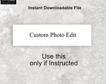 custom file /custom photo edit file/