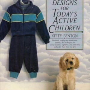 Sewing Classic Clothes for Active Children