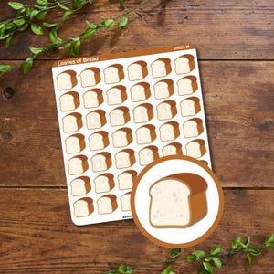 May include: A sheet of stickers featuring illustrations of sliced bread loaves. The stickers have a brown crust and white bread interior. A circular sticker shows a loaf of bread with the text "some peace". The sheet is labeled "Loaves of Bread".