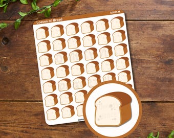 Bread Loaf Sticker Sheet - Bread Stickers - Multiple Sizes, Matte, Glossy, or Clear