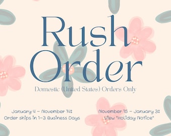 Rush Order Option for Domestic (US) Orders - Expedited Processing and Shipping, Optional Cart Add-On