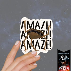 Rocky "Amaze!" Project Hail Mary Sticker