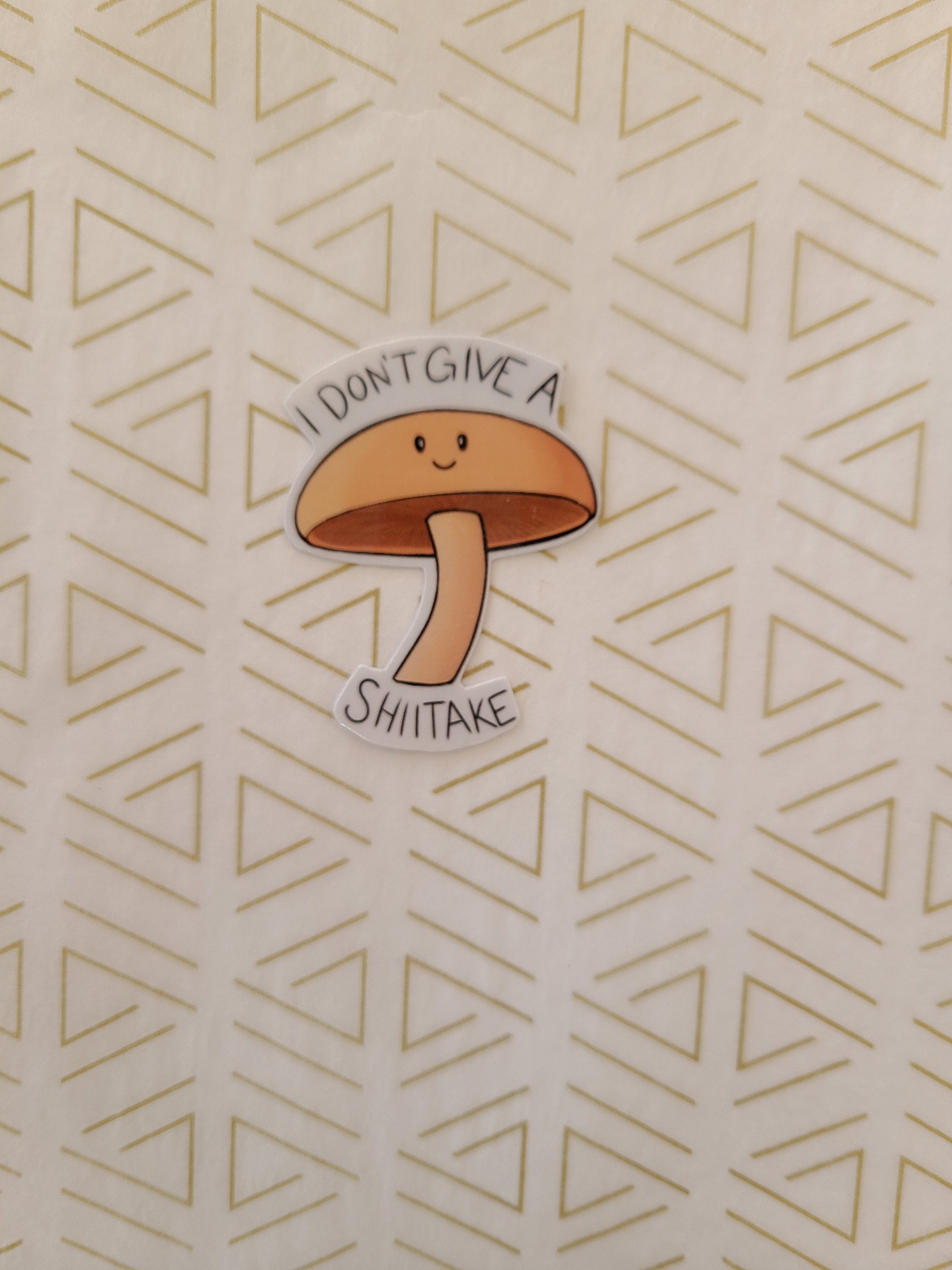 I Don't Give A Shiitake Laminated Sticker Cute Meme Ipad Etsy UK