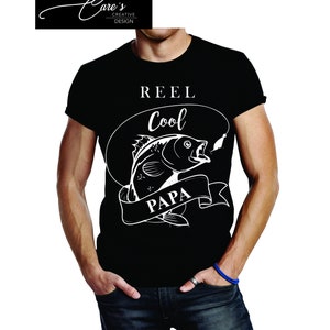 Reel Cool Papa / SVG File/ Fathers Day/ Birthday