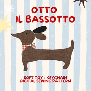 Può includere: Un cartamodello digitale per un peluche e portachiavi a forma di bassotto marrone con una bandana a quadretti rossi e bianchi. Il testo riporta azzurro sewing diary, OTTO IL BASSOTTO e SOFT TOY + KEYCHAIN DIGITAL SEWING PATTERN.