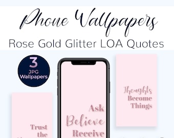 Pink Iphone Wallpaper, Law of Attraction Phone Wallpaper, Rose Gold Quotes Smartphone Wallpaper, Hand Written Quotes Phone Background