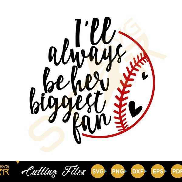I'll always be her biggest fan svg | Softball | Mother | Mama | Family | softball Mom SVG | Digital Download | Cricut SVG | Cameo Silhouette