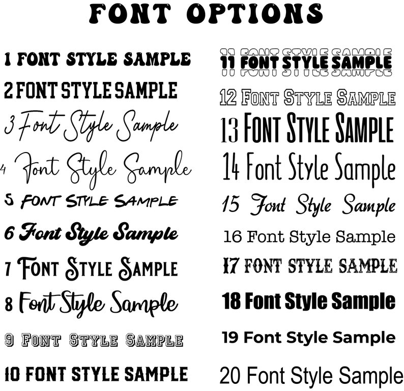 May include: A chart of 20 different font styles, labeled 1 through 20, with each font style displayed as a sample text phrase "FONT STYLE SAMPLE".