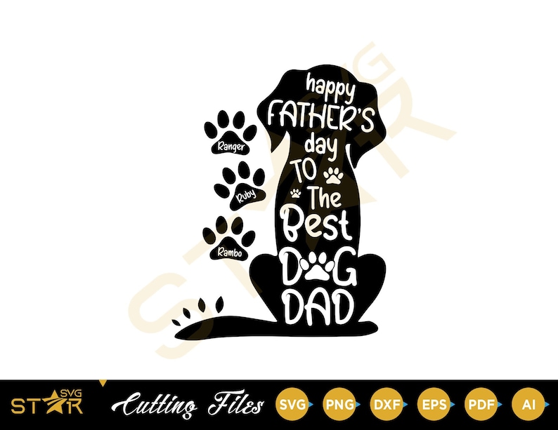 Download Happy Father's Day To The Best Dog Dad Svg Best Dad Dog | Etsy