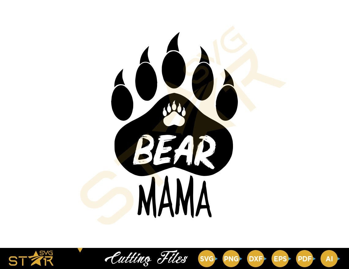 Download Mama Bear SVG Bear Mama svg Cute Mama svg Bear Claw SVG | Etsy