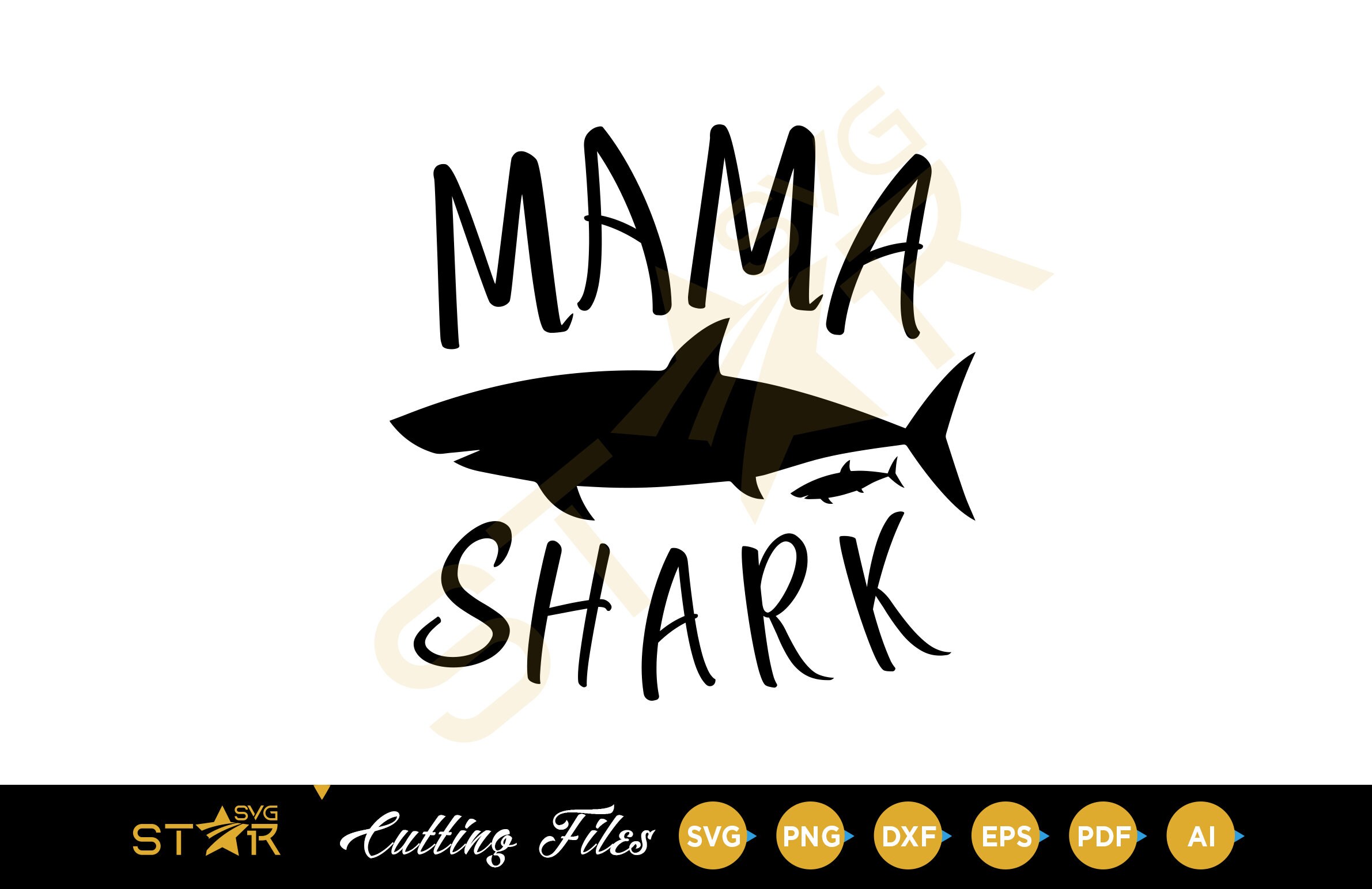 Mama Shark SVG Cut File Shark Svg DXF Cut File Clipart Etsy