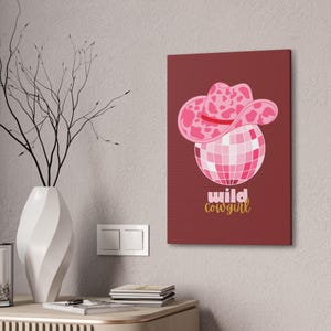 Wild Cowgirl Canvas Art: Pink Cowboy Hat, Disco Ball Wall Decor, Boho Home Decor, Gift for Cowgirls, Western Wall Art