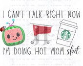 Hot Mom Shit Cocomelon PNG Download