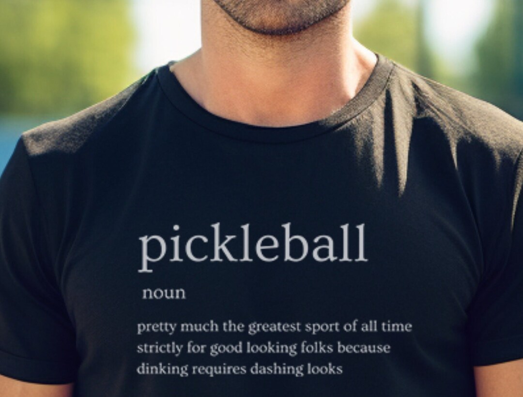 Pickleball Definition Shirt, Funny Pickleball Tshirt for Men & Women
