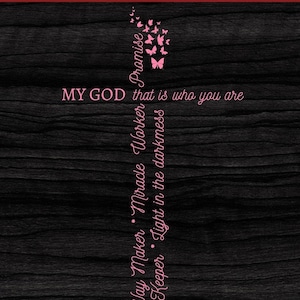 Waymaker Cross SVG - Way Maker Miracle Worker Promise Keeper Light in the Darkness My God that&#39;s who you are SVG