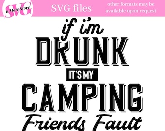 Download Camping Drunk Svg Etsy
