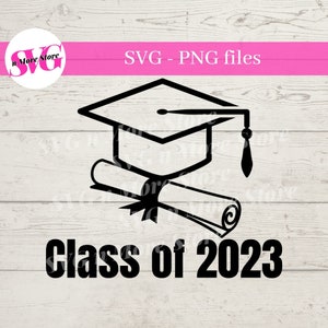 Clase de 2022 2023 SVG PNG, Diploma de gorra de graduación SVG, Clipart