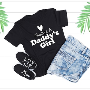 Father Daughter SVG,  Always a Daddy&#39;s Girl SVG with heart.  Dad’s little princess.