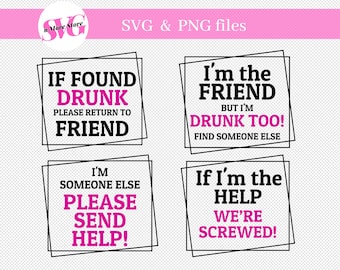 If Found Drunk Bundle SVG PNG,  please return to Friend, Camping Drinking SVG - Funny Drinking