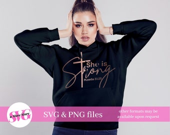 She is Strong Proverbs SVG, Christian SVG, Scripture Svg, Bible Quote Svg, Jesus Verse Svg,  Proverbs 31 25 SVG