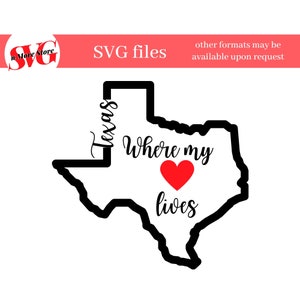 Texas Where my Heart Love Lives Kaart SVG, Gebruik op t-shirt Mug Tumbler als een geschenk voor je vriend, vriendin, kind, geliefde leeft.