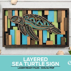 May include: A layered wooden sea turtle sign with a dark brown frame. The turtle is multi-layered with blue, green, and brown accents. The background features vertical wooden blocks in various colors. The sign reads "LAYERED SEA TURTLE SIGN".