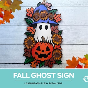 May include: A wooden fall-themed sign featuring a white ghost wearing a blue witch hat, surrounded by sunflowers, autumn leaves, and an orange jack-o'-lantern. The sign is designed for laser cutting and includes the text "FALL GHOST SIGN".