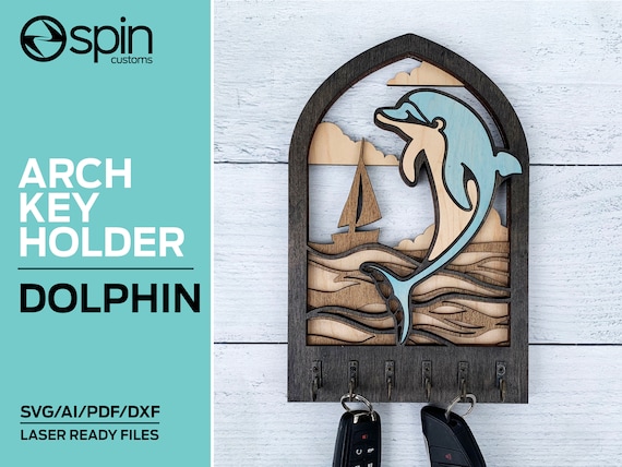 Dolphin Arch Key Hanger or Decor - Laser Ready File - Glowforge