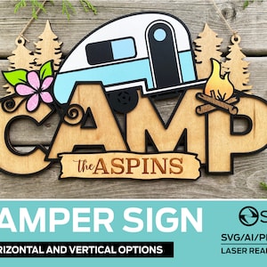 Camp Camper Sign - Easy Finish - Laser Cut File - Glowforge and All Lasers