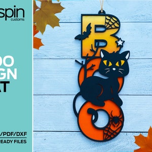 CAT &quot;BOO&quot; Sign - Halloween - Laser ready file - Glowforge and other lasers