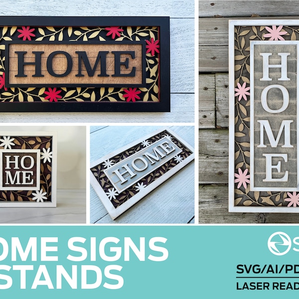 Home Signs and Stands - Laser Ready file - Glowforge and All Lasers