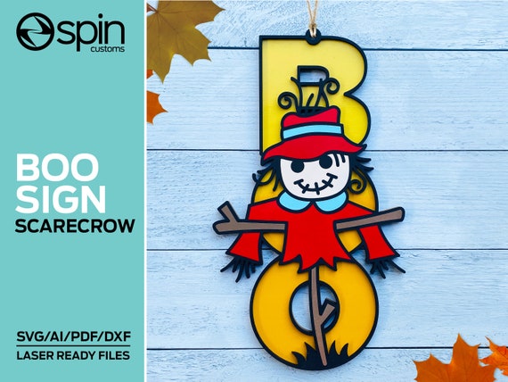 SCARECROW "BOO" Sign - Halloween - Laser ready file - Glowforge and other lasers