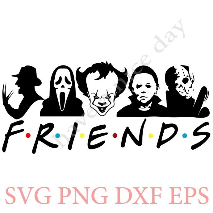 Free Free 249 Friends Serial Killer Svg SVG PNG EPS DXF File